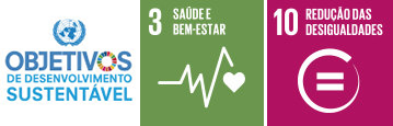 ODS: 3 Boa Saúde e Bem-Estar/ 10 Redução de Desigualdades